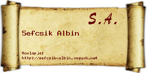Sefcsik Albin névjegykártya